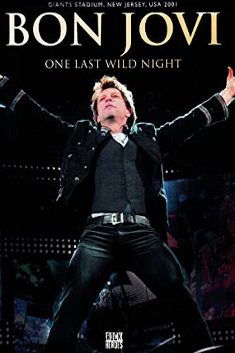 Bon Jovi | One Last Wild Night – plakát filmu