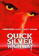 Quicksilver Highway – plakát filmu