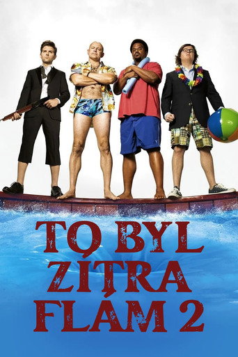 To byl zítra flám 2 – plakát filmu