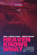 Heaven Knows What – plakát filmu