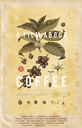 A Film About Coffee – plakát filmu