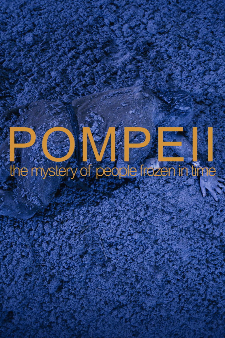 Pompeje: Záhada lidí zmrazených v čase – plakát filmu