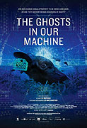 The Ghosts in Our Machine – plakát filmu