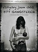 Vždycky jsem chtěl být gangster – plakát filmu