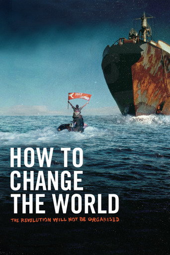 How to Change the World – plakát filmu