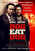 Dog Eat Dog – plakát filmu