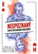 Richard Müller: Nespoznaný – plakát filmu