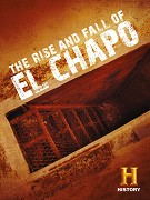 Vzestup a pád El Chapa – plakát filmu