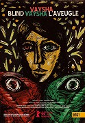 Slepá Vaysha – plakát filmu