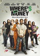 Where's the Money – plakát filmu
