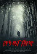 He's Out There – plakát filmu
