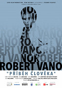 Robert Vano - Příběh člověka – plakát filmu