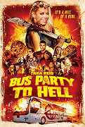 Party Bus to Hell – plakát filmu