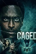 Caged – plakát filmu
