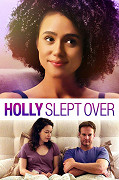 Holly Slept Over – plakát filmu