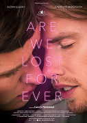 Are We Lost Forever – plakát filmu