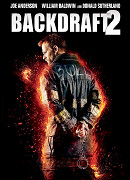 Backdraft 2 – plakát filmu
