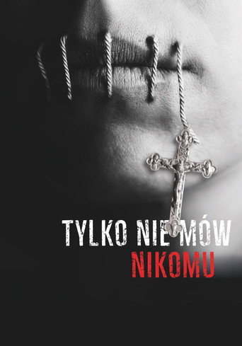 Tylko nie mów nikomu – plakát filmu