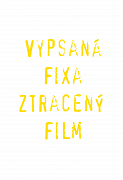 Vypsaná Fixa - Ztracený film – plakát filmu