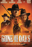 Gone Are the Days – plakát filmu