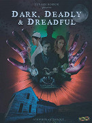 Dark, Deadly &amp; Dreadful – plakát filmu
