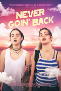 Never Goin' Back – plakát filmu