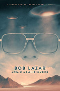 Bob Lazar: Oblast 51 a létající talíře – plakát filmu
