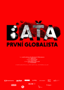 Baťa, první globalista – plakát filmu