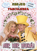 Smejko a Tanculienka - Hip, hip, hurá! – plakát filmu
