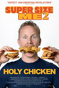 Super Size Me 2: Holy Chicken! – plakát filmu