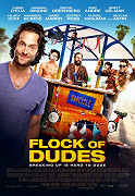 Flock of Dudes – plakát filmu