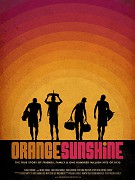 Orange Sunshine – plakát filmu