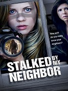 Stalked by My Neighbor – plakát filmu
