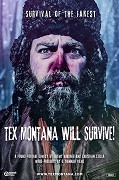 Tex Montana Will Survive! – plakát filmu