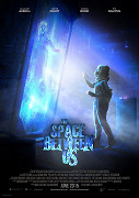 The Space Between Us – plakát filmu