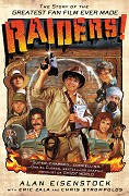 Raiders!: The Story of the Greatest Fan Film Ever Made – plakát filmu