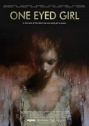 One Eyed Girl – plakát filmu