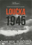 Loučka 1945 – plakát filmu