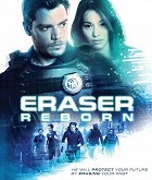 Eraser: Reborn – plakát filmu