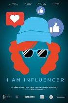 I Am Influencer – plakát filmu
