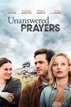 Unanswered Prayers – plakát filmu