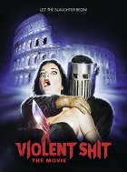 Violent Shit: The Movie – plakát filmu