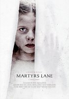Martyrs Lane – plakát filmu