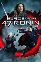Blade of the 47 Ronin – plakát filmu