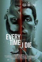 Every Time I Die – plakát filmu