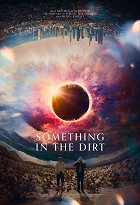 Something in the Dirt – plakát filmu
