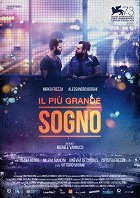 Il più grande sogno – plakát filmu