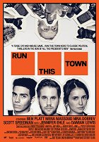 Run This Town – plakát filmu