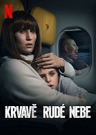 Krvavě rudé nebe – plakát filmu